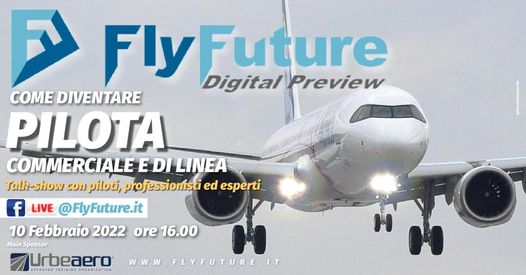Come diventare pilota di linea: il 10 febbraio secondo incontro online di Fly Future Digital Preview