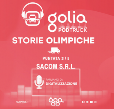 Autotrasporto: le Storie Olimpiche di GOLIA, nel nuovo PodTruck i traguardi di SACOM