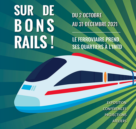 Ferrovie: dal 2 ottobre al 24 dicembre 2021 l’alta velocità al centro dell’expo francese “Sur de bons rails!”