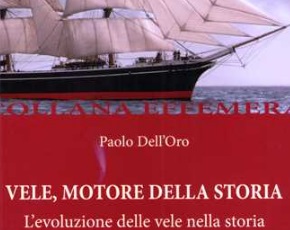Vele, motore della storia: un libro su uomini e mare